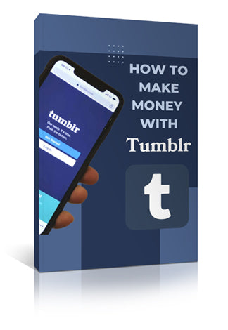 How to Make Money With Tumblr