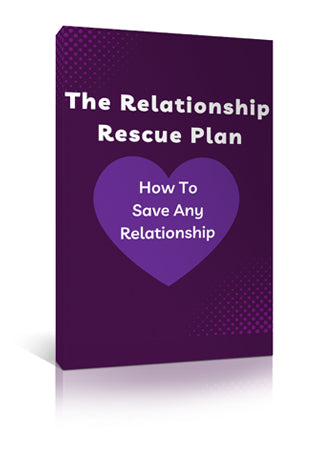 The Relationship Rescue Plan
