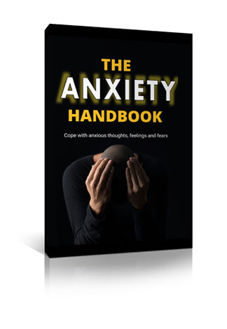 The Anxiety Handbook