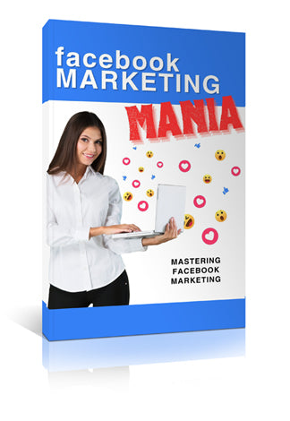 Facebook Marketing Mania