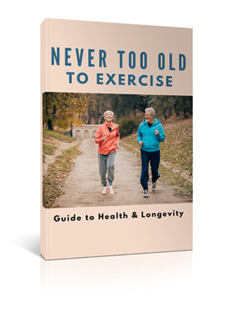 Never Too Old to Exercise