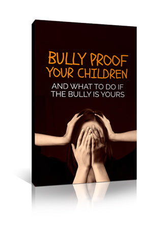 Bully Proof Your Children